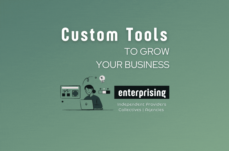 custom business tools independent providers agency collectives